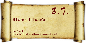 Blaho Tihamér névjegykártya